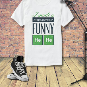 Jag har gjort en kemi.. tee shirt