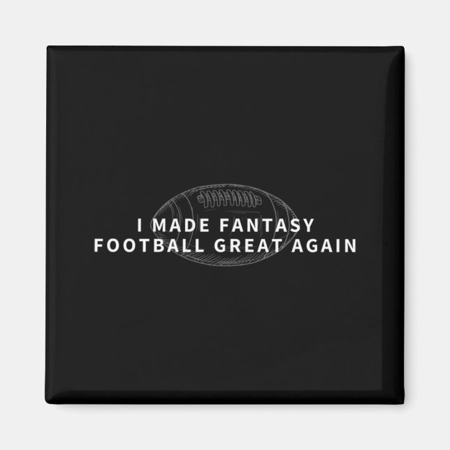 Jag har gjort fantasin Underbar igen till fantasy Magnet (Framsidan)