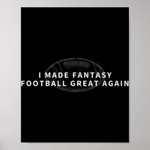 Jag har gjort fantasin Underbar igen till fantasy Poster