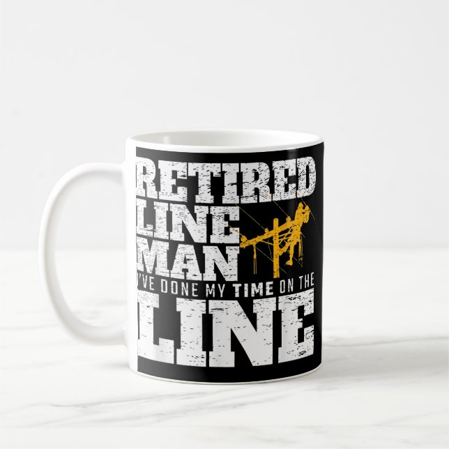 Jag har gjort min tid på Linemän Kaffemugg (Vänster)