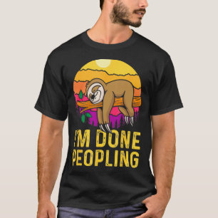 Jag har gjort peopling av Tält Wilderness Glamping T Shirt