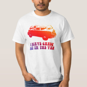 Jag har godis, gå in i Van. T Shirt