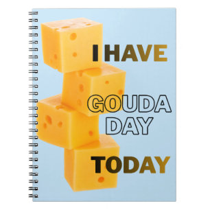 Jag Har Gouda Dag Idag Anteckningsbok