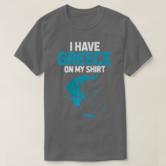 Jag har Grekland på min geografiska lärare T Shirt (Design framsida)