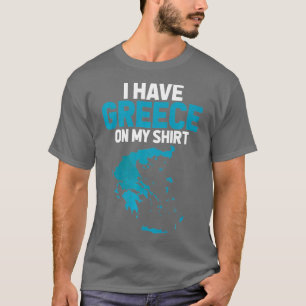 Jag har Grekland på min geografiska lärare T Shirt