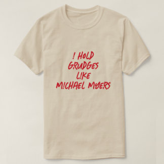 JAG HAR GRUDGES SOM MICHAEL MYERS T SHIRT