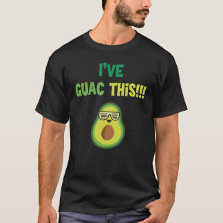 Jag har Guac den här motiverande Avocado Guacamole T Shirt