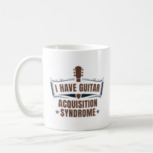 Jag har Guitar Acquisition Syndrome Kaffemugg