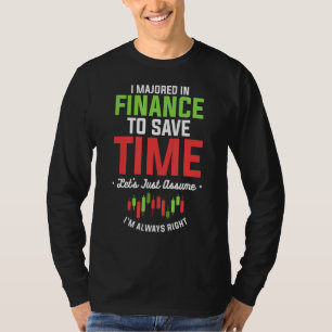 Jag har haft ekonomi till Spara jag är alltid Höge T Shirt