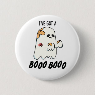 Jag har Har A Boo Boo Funny Halloween Ghost Pun Knapp