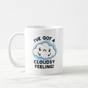 Jag har Har A Cloudsy Feeling Funny Weather Pun Kaffemugg
