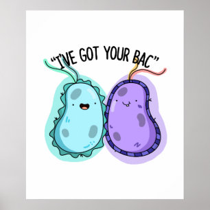 Jag har Har din Bac Funny Bacteria Pun Poster