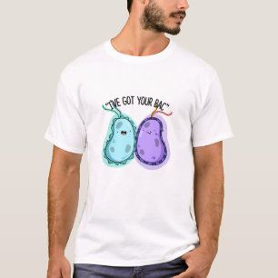 Jag har Har din Bac Funny Bacteria Pun T Shirt