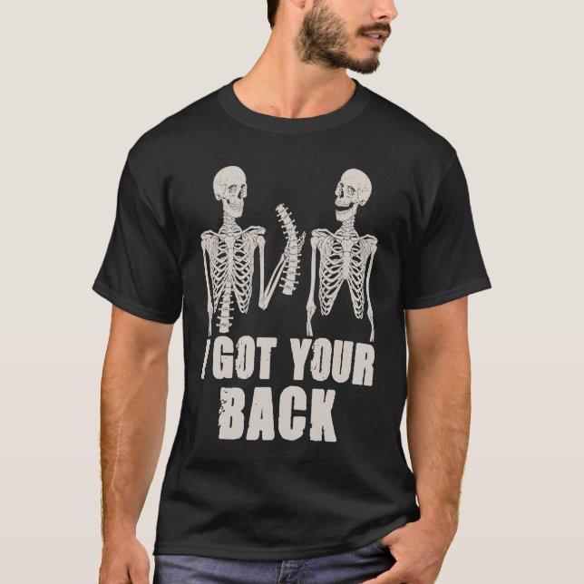 Jag har Har din Back Halloween Skeleton Hal T Shirt (Framsida)