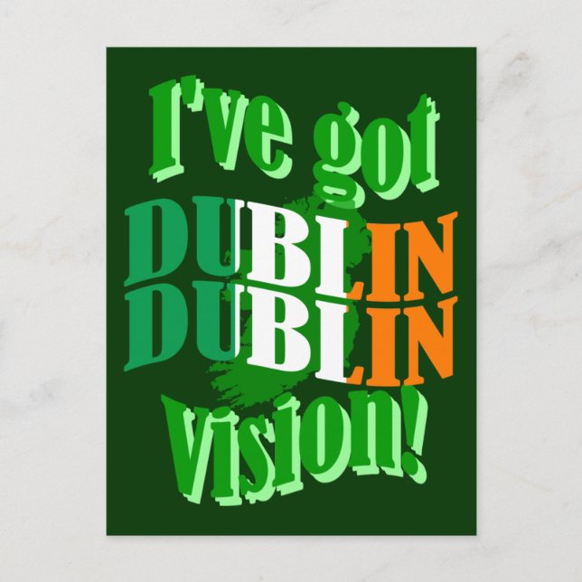 Jag har har Dublin vision Vykort (Framsida)