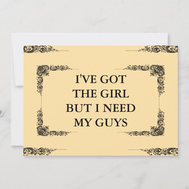 Jag har Har flickan, men jag behöver mina killar G Inbjudningar (Framsida)