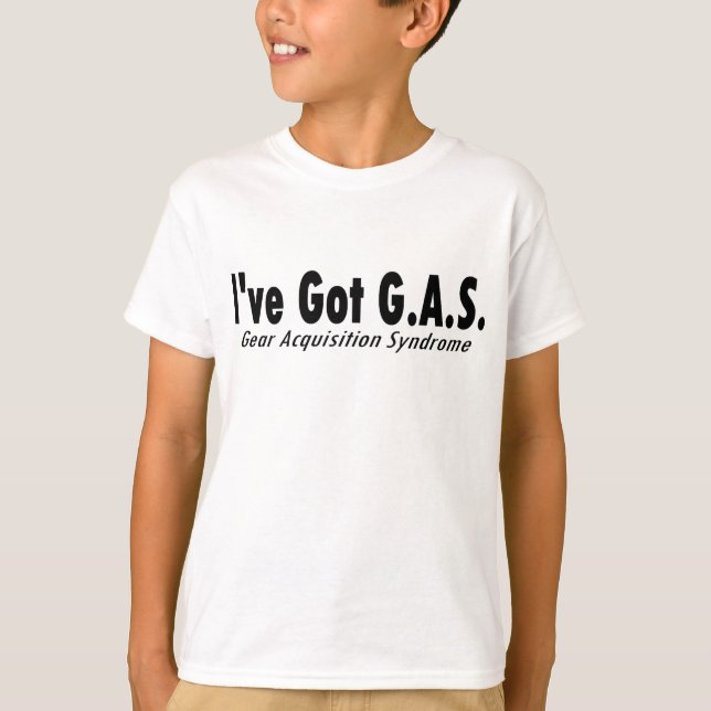 Jag har Har G.A.S. "Gear Acquisition Syndrome" Tee (Framsida)