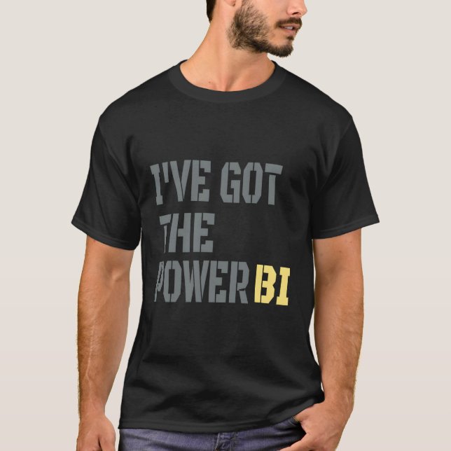 Jag har Har Power Bi Underbar T Shirt (Framsida)