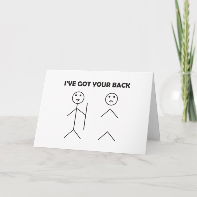 Jag har har ryggen - Stick figur Kort (Framsida)