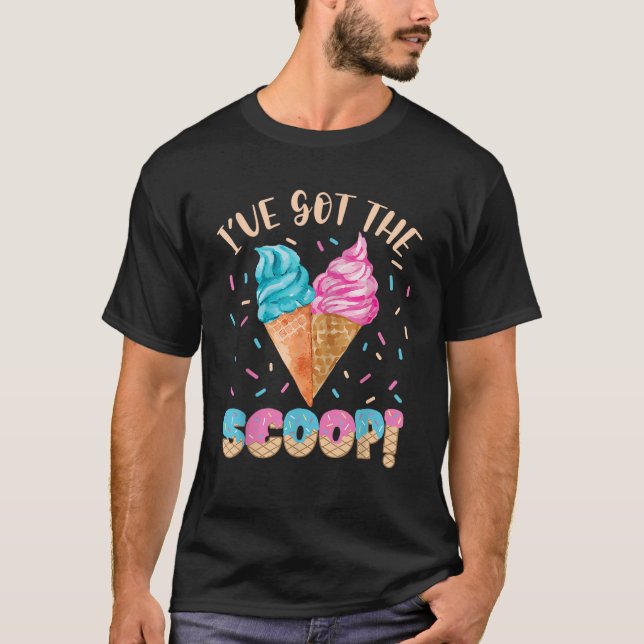 Jag har Har till Scoop Gender Reveal Ice Cream T Shirt (Framsida)