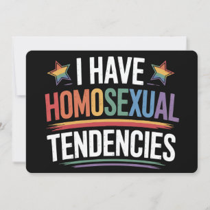 Jag har homosexuella tendendendendensamheter, HGBT Inbjudningar