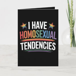 Jag har homosexuella tendendendendensamheter, HGBT Kort