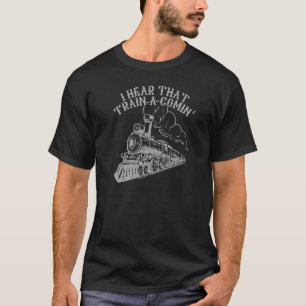 Jag har hört att Tåg är en motorväg Kärlek och T Shirt