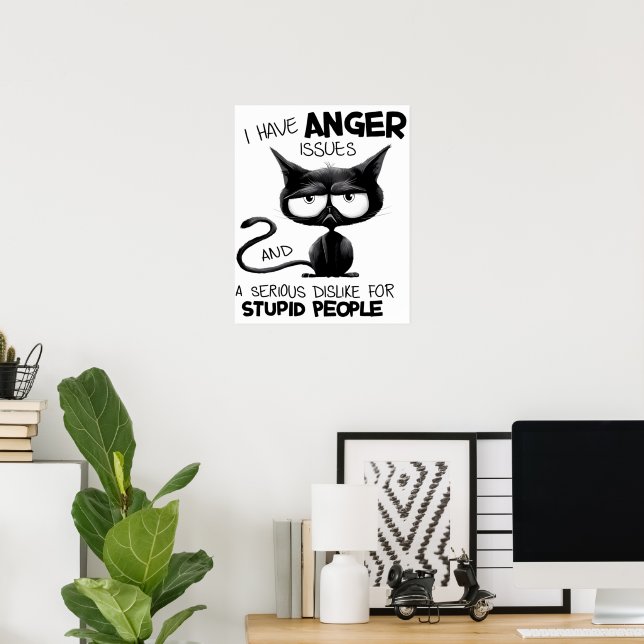 Jag Har Ilska Problem för Kattälskare Present   Poster (Hemmakontoret)