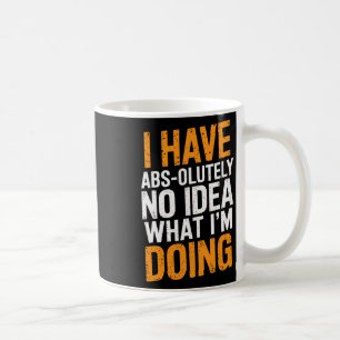 Jag har ingen aning om vad jag gör Gym Funn. Kaffemugg
