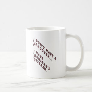 Jag har ingen baksmälla kaffemugg