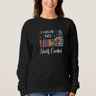 Jag har ingen Bok-läsning för ShelControl T Shirt