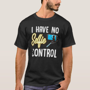 Jag har ingen egenkontroll över att Kärlek tar Sel T Shirt