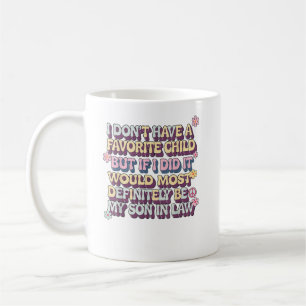 Jag har ingen favoritbarnson i juridik kaffemugg