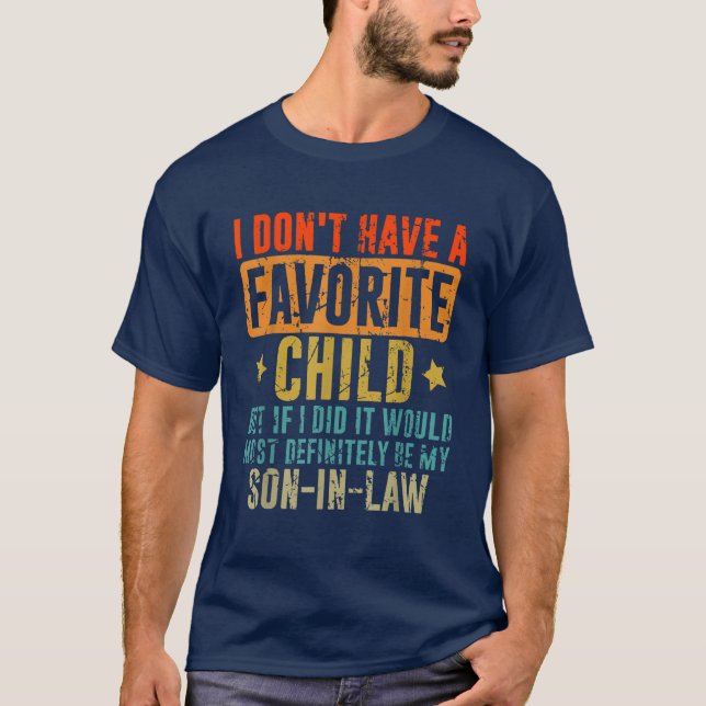 Jag har ingen favoritbarnson i juridik t shirt (Framsida)