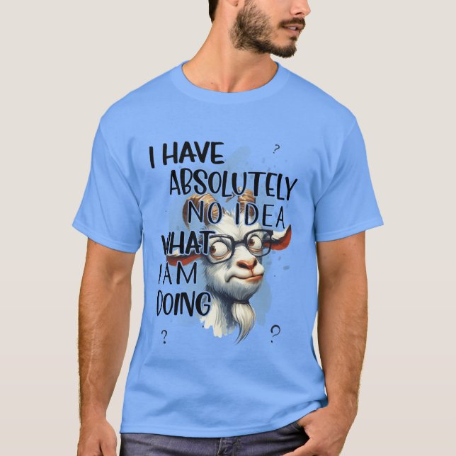 Jag har ingen idea-get t shirt (Framsida)