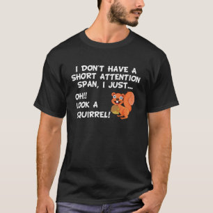 Jag har ingen Kort-uppmärksamhet. T Shirt