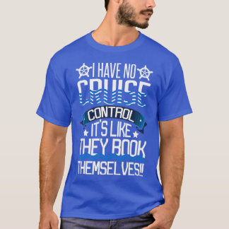 Jag har ingen kryssningsfamiljens ventilation Par T Shirt