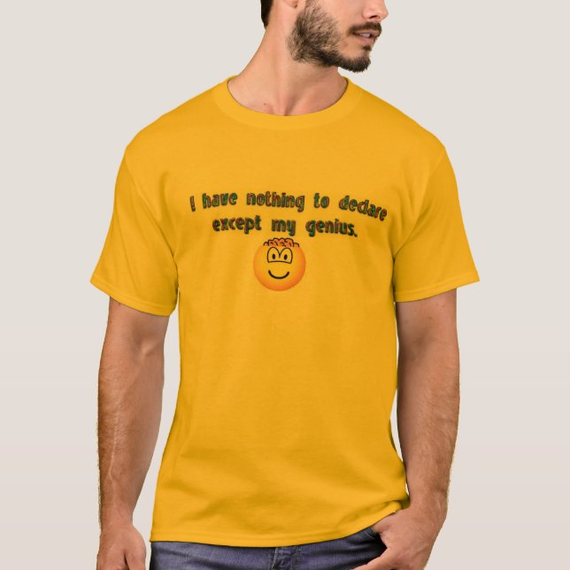 Jag har ingenting att förklara undantar mitt t-shirt (Framsida)