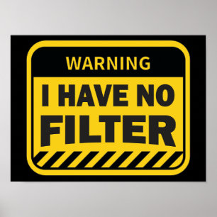 Jag har inget filter Poster