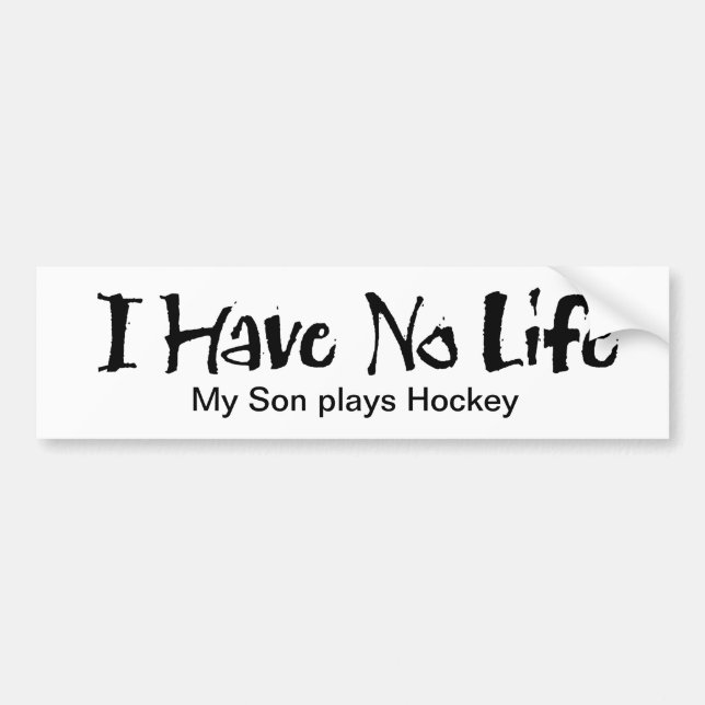Jag har inget liv (Hockey) Bildekal (Framsidan)