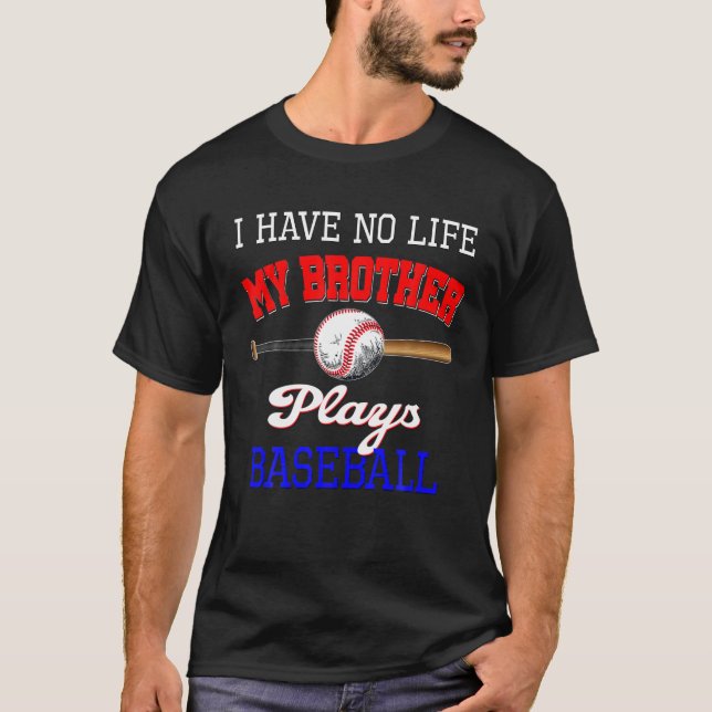 Jag har inget liv i min bror spelar baskebollsiste t shirt (Framsida)