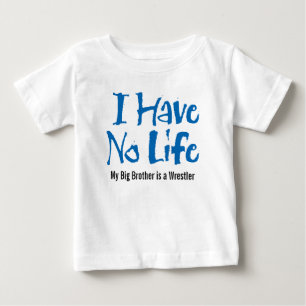 Jag har inget liv (Wrestler) Baby T-Shirt