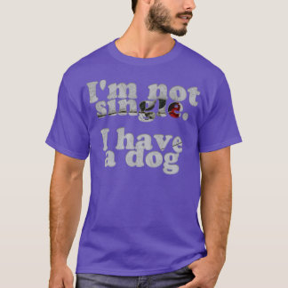 Jag har inte en enda hund t shirt