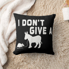 Jag har inte en Råtta-gåva lustig Donkey, Animal J Kudde