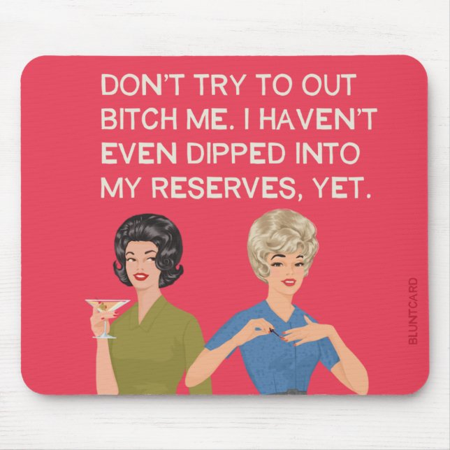 Jag har inte ens dykt upp i mina reserver... musmatta (Framsidan)