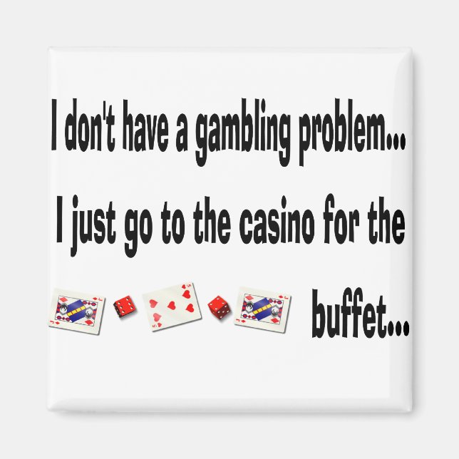 Jag har inte ett problem med Casino-spel Magnet (Framsidan)