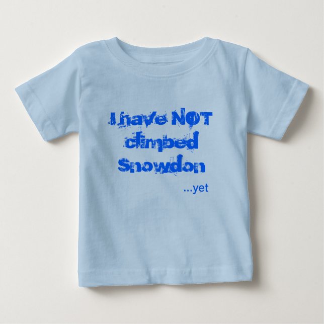 Jag har inte klättrat över Snowdon T Shirt (Framsida)