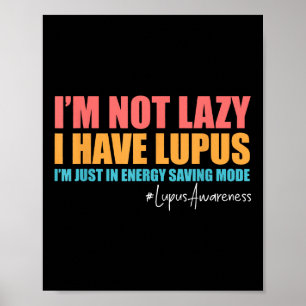 Jag har inte Lupus Lupus Awareness Lupus Krig Poster