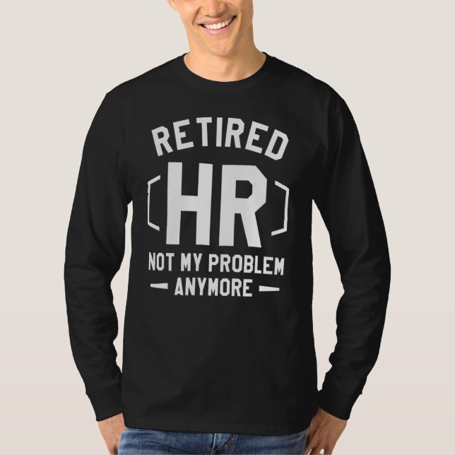 Jag har inte mitt problem längre med personalresur t shirt (Framsida)