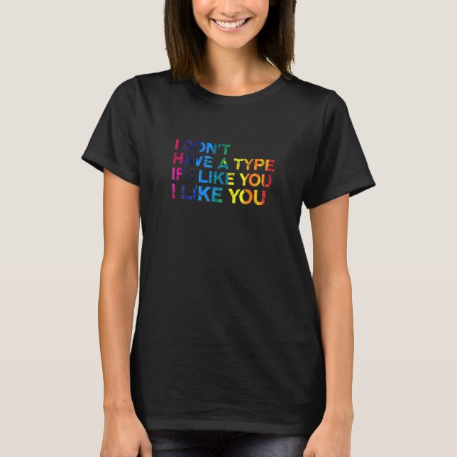 Jag har inte något LGBTQ Bisexual Pride Bi Pride L T Shirt (Framsida)